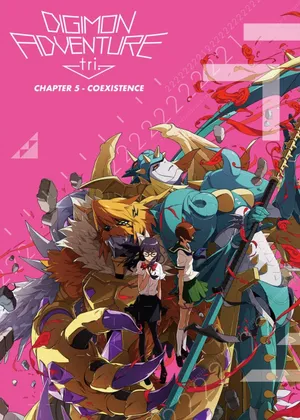 Digimon adventure tri. - chương 5: cộng sinh