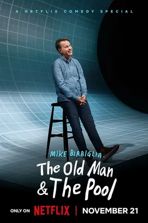 Mike birbiglia: ông già và hồ bơi