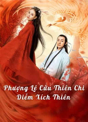 Phượng lệ cửu thiên - diễm xích